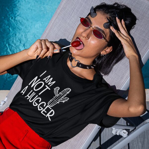 I Am Not a Hugger T-Shirt – Sarcastic & Funny Anti-Social Tee